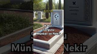 Münker ve Nekir Kabirde Sorulacak Büyük Sorgu islam kabir youtubeshorts [upl. by Whitelaw]