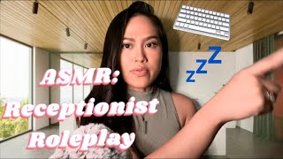 ASMR Receptionist Roleplay with Whispering  Typing  Gum Chewing For Relaxation 💤😴 [upl. by Uri]