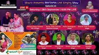 SHAVIV PRESENTS RHYTHMIX LIVE SINGING SHOW  EPISODE 13 [upl. by Qerat138]