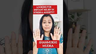 Instant relief in stress amp Anxiety in just 2 minutes  Shanmukhi mudra mudratherapy [upl. by Esilrac]