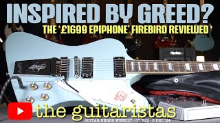 The Epiphone 63 Firebird Review 🎸 Inspired By Gibson Custom Shop Prices 🤨 [upl. by Alyss23]