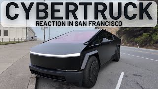 Driving the Cybertruck in San Francisco  Gets a lot of Attention [upl. by Nnairam]