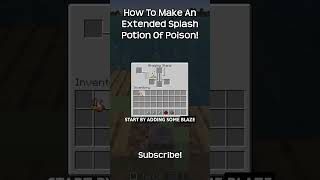 How To Make An Extended Splash Potion Of Poison In Minecraft [upl. by Ynahpit]