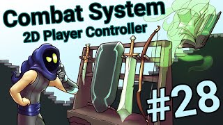 Multiweapon Combat System Intro  2D Platformer Player Controller  Part 28 [upl. by Anonyw]