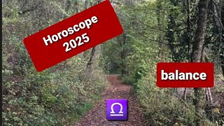 🌜HOROSCOPE 2025🌛BALANCE ♎ horoscope tarot guidance [upl. by Origra]