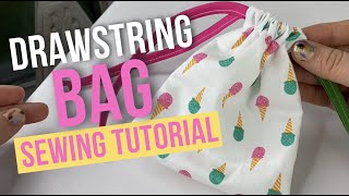 Drawstring Bag  Sewing Tutorial [upl. by Naugan939]