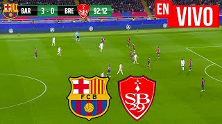 🔴 BARCELONA VS STADE BRESTOIS PARTIDO EN VIVO  CHAMPIONS LEAGUE  JUEGA LAMINE YAMAL FULL MATCH [upl. by Amaryl]