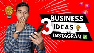 3 Best Business Ideas 💡 From Instagram 2024  How to Start Online Business From Instagram Page [upl. by Kcirtapnaes]