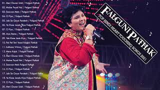 BEST OF FALGUNI PATHAK 2021  Falguni Pathak Best Songs 2021  Hindi Heart Touching Songs [upl. by Dilks]