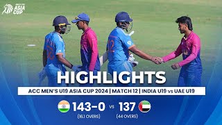 India U19 vs UAE U19  ACC Mens U19 Asia Cup  Match 12 [upl. by Gregson]