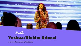 Noella Worship  Yeshua Elohim Adonai [upl. by Nalyk]