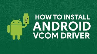 How To Install Android VCOM Driver  romshillzz [upl. by Jessamine551]