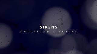 Dallerium x Farley  Sirens [upl. by Arzed]