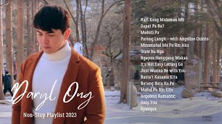 Daryl Ong NonStop Playlist 2023 Complete Songs [upl. by Brabazon190]