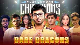 🔴 DARE DRAGONS TEAM IS LIVE  PLAYGROUNDGLOBAL [upl. by Avah392]