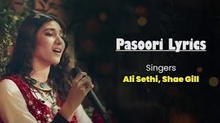 Pasoori Lyrics  English Translation  Ali Sethi  Shae Gill  Official Music Video [upl. by Hgielanna]