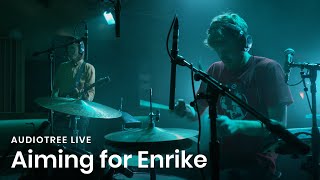 Aiming for Enrike on Audiotree Live Full Session [upl. by Tony]