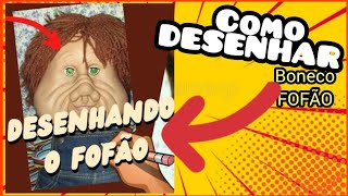 Como desenhar BONECO FOFÃO [upl. by Primavera]