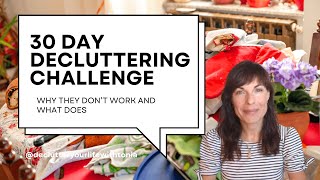 30 Day Decluttering Challenge  Why they dont work [upl. by Lemrahs640]