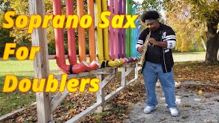 Soprano Sax for Doublers [upl. by Souza]