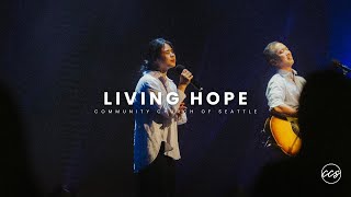 Living Hope  CCS Worship [upl. by Mitzl]