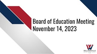 November 14 2023  Board of Education Meeting [upl. by Zere]