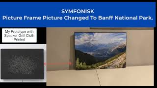 Sonos IKEA SYMFONISK Picture Frame Changed Picture [upl. by Bronwen]