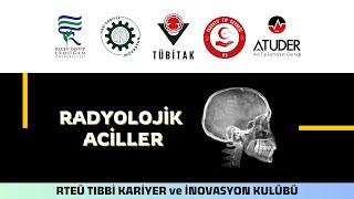 RTEÜ ACİL TIP SEMPOZYUMU RADYOLOJİK ACİLLER [upl. by Lehar]