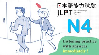 JLPT N4 CHOUKAI LISTENING PRACTICE TEST 122024 WITH ANSWERS 2 [upl. by Htabmas]