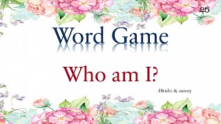 Word Puzzle Who am IWord gamesPuzzlesKids PuzzlesPuzzle gamesRiddlesKids Word GamesFun Game [upl. by Erialb481]