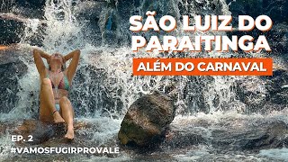 Descubra SÃO LUIZ DO PARAITINGA  O que fazer passeios e atrações além do carnaval [upl. by Idelson547]