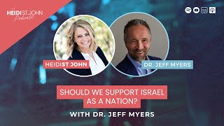 Should We Support Israel as a Nation With Dr Jeff Myers [upl. by Accber]