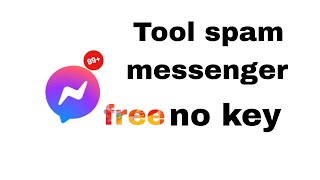 Share tool spam messenger  Duy Tricker [upl. by Rivers399]