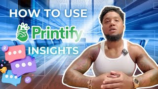 REACTION l How to Use Printify insights For Your POD Business [upl. by Llerehs]