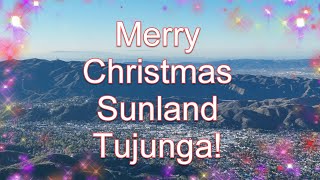 Sunland Tujunga Christmas 2022 [upl. by Yur]