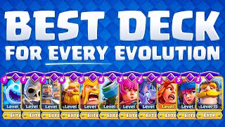 BEST DECKS for EVERY EVOLUTION in Clash Royale 🏆 [upl. by Myrt]