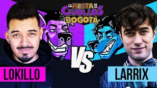 LOKILLO VS LARRIX  LA FIESTA DE LOS CRIOLLOS  BOGOTÁ  2024 [upl. by Gal548]