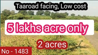 5 Lakhs acre only  2 acres Taaroad facing Low cost Clear title No  1483 [upl. by Dedie]