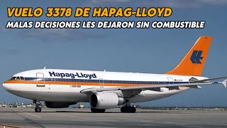 Vuelo 3378 de HapagLloyd – Malas decisiones – Volando sin Combustible [upl. by Hagan]