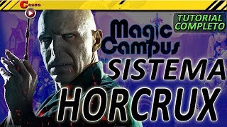 SISTEMA HORCRUX  Tutorial Completo  Magic Campus [upl. by Dore]