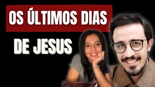 Os últimos dias de Jesus o que é Teologia e o que é História  Com Prof Jonathan Mathies [upl. by Noirda657]