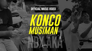 NDX AKA  Konco Musiman  Official Music Video [upl. by Amby]