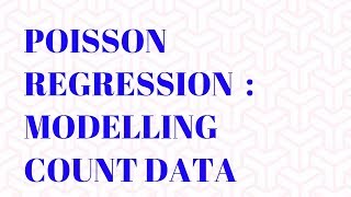 Poisson Regression  Modelling Count Data  Statistical Models [upl. by Zerimar702]