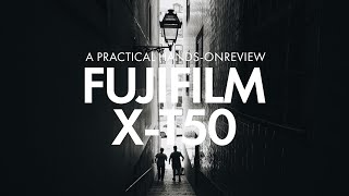 Fujifilm XT50  A Practical Review [upl. by Bronwyn]