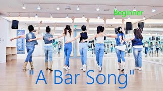 A Bar Song Line Dance Beginner [upl. by Pelagi]