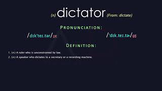 Dictator Meaning And Pronunciation  Audio Dictionary [upl. by Tristram]