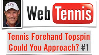 Tennis Topspin Forehand Footwork  Could You Play An Approach Shot [upl. by Lsiel]