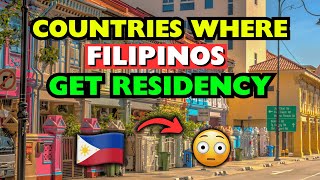 10 Countries Where Filipinos Can Easily Get Residency [upl. by Anavlis]