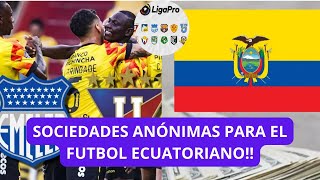 LA MEDIDA para SALVAR LA CRISIS al FUTBOL ECUATORIANO SERIA ESTA CAMBIOS EN LIGA PRO [upl. by Olimpia607]