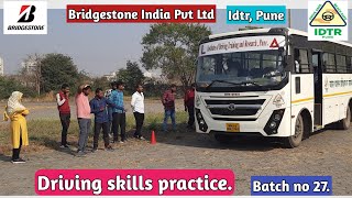 Batch no 27 Driving skills practice Tanaji Walunjkar Idtr Pune [upl. by Nolad]